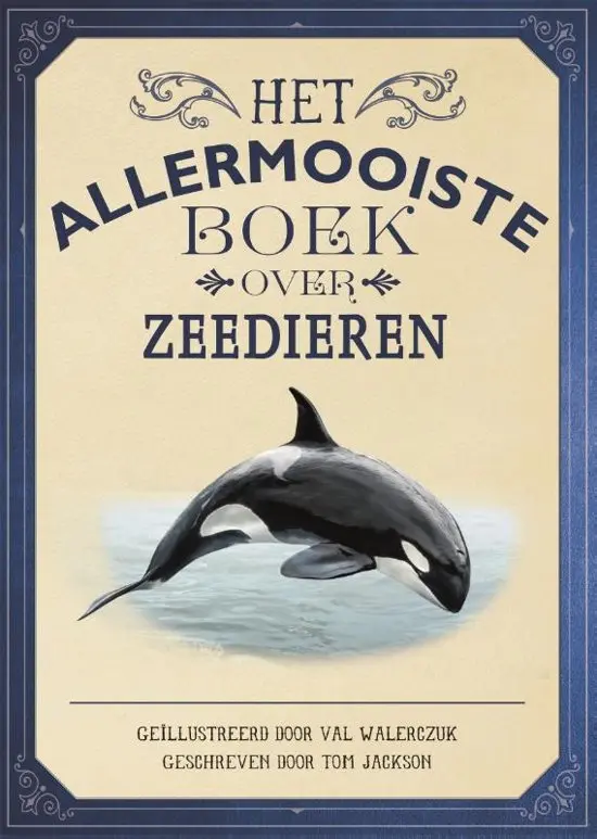 Boek Het Allermooiste Boek Over Zeedieren