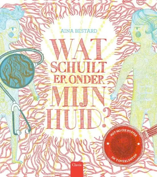 Boek Wat Schuilt Er Onder Mijn Huid?